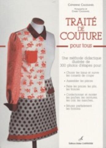 Couverture du livre « Traité de couture pour tous » de Caussanel C aux éditions Editions Carpentier