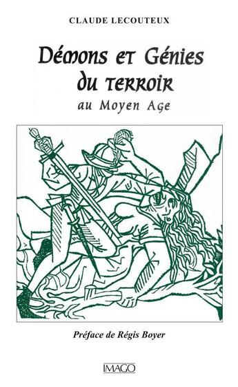 Couverture du livre « Demons & genies du terroir au m-age » de Claude Lecouteux aux éditions Imago