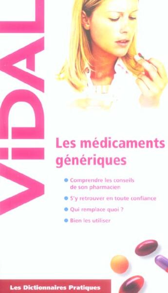 Couverture du livre « Les Medicaments Generiques » de  aux éditions Vidal