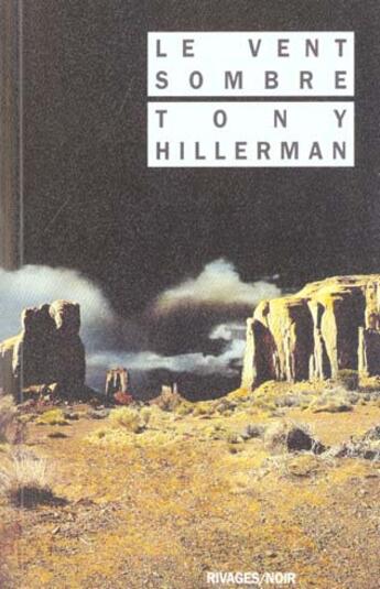 Couverture du livre « Le vent sombre » de Tony Hillerman aux éditions Rivages