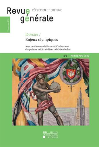 Couverture du livre « Revue generale - t03 - revue generale n 3 printemps 2020 - dossier enjeux olympiques » de Frederic Saenen aux éditions Pu De Louvain