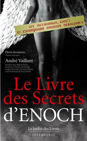 Couverture du livre « Le livre des secrets d'enoch » de Vaillant Andre aux éditions Jardin Des Livres