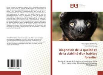 Couverture du livre « Diagnostic de la qualite et de la viabilite d'un habitat forestier » de Randrianaly Dera aux éditions Editions Universitaires Europeennes