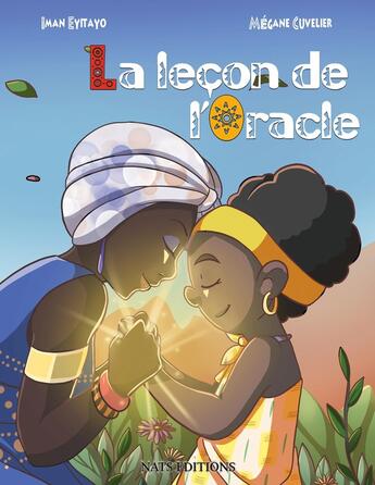 Couverture du livre « La leçon de l'oracle » de Iman Eyitayo et Megane Cuvelier aux éditions Nats