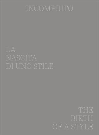 Couverture du livre « Incompiuto ; the birth of a style » de  aux éditions Humboldt Books