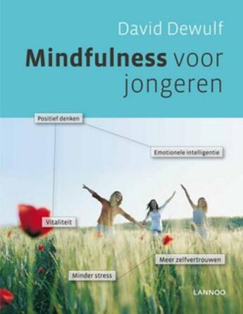 Couverture du livre « Mindfulness voor jongeren » de D. Dewulf aux éditions Uitgeverij Lannoo