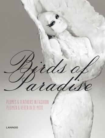 Couverture du livre « Birds Of Paradise » de Swan June aux éditions Lannoo