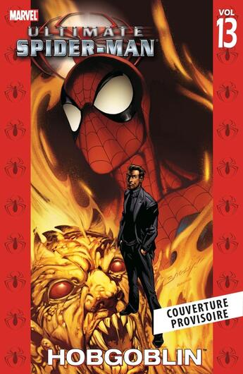 Couverture du livre « Ultimate Spider-Man T07 » de Brian Michael Bendis et Mark Bagley aux éditions Panini