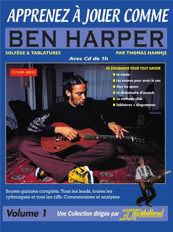 Couverture du livre « Apprenez a jouer comme ben harper rebillard cd » de Thomas Hammje aux éditions Jj Rebillard