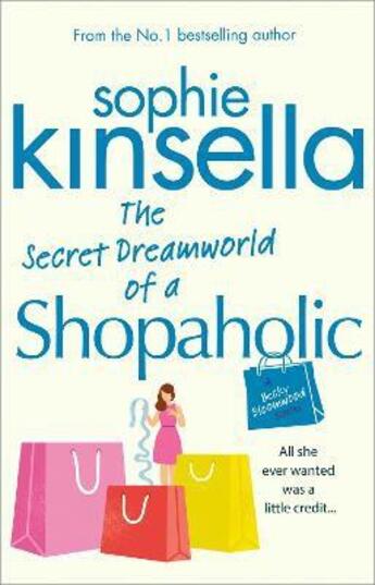 Couverture du livre « Secret dreamworld of a shopaholic » de Sophie Kinsella aux éditions Black Swan