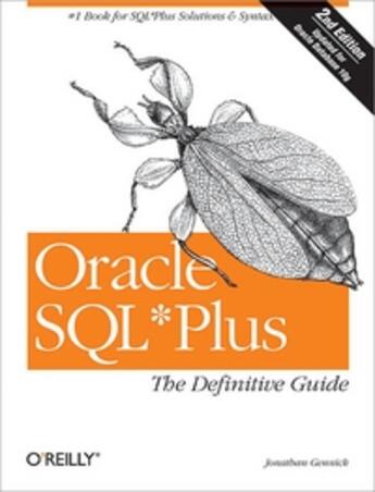 Couverture du livre « Oracle sql*plus: the definitive guide (2e édition) » de Jonathan Gennick aux éditions O Reilly & Ass