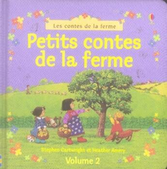 Couverture du livre « Petits contes de la ferme vol2 - vol02 » de Amery/Cartwright aux éditions Usborne