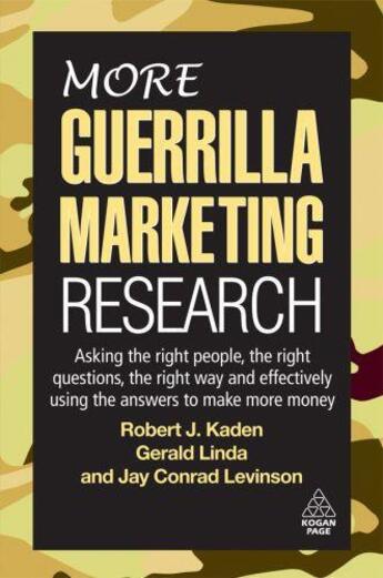 Couverture du livre « More Guerrilla Marketing Research » de Kaden Robert aux éditions Kogan Page Digital