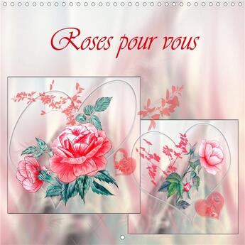 Couverture du livre « Roses pour vous (Calendrier mural 2020 300 × 300 mm Square) ; Dessins au crayon de couleur (Calendrier mensuel, 14 Pages ) » de Dusanka Djeric aux éditions Calvendo