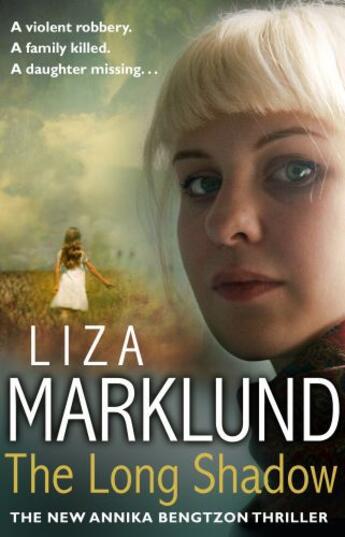 Couverture du livre « The Long Shadow » de Liza Marklund aux éditions Epagine