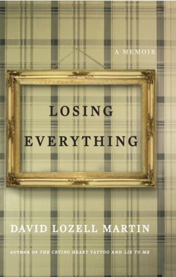 Couverture du livre « Losing Everything » de Martin David Lozell aux éditions Simon & Schuster