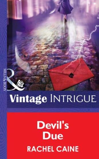 Couverture du livre « Devil's Due (Mills & Boon Intrigue) (Red Letter Days - Book 2) » de Rachel Caine aux éditions Mills & Boon Series