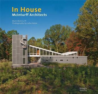 Couverture du livre « In house mcinturff » de Mcinturff aux éditions Images Publishing