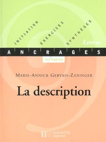 Couverture du livre « La description » de Marie-Annick Gervais-Zaninger aux éditions Hachette Education