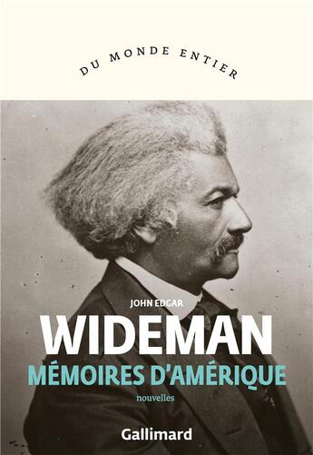 Couverture du livre « Mémoires d'Amérique » de John Edgar Wideman aux éditions Gallimard