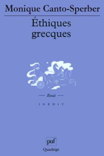 Couverture du livre « Ethiques grecques » de Canto-Sperber M. aux éditions Puf