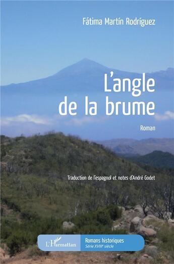 Couverture du livre « L'angle de la brume » de Fatima Martin Rodriguez aux éditions L'harmattan