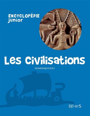 Couverture du livre « Les civilisations » de Dominique Joly aux éditions Fleurus