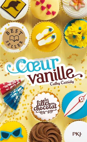 Couverture du livre « Les filles au chocolat Tome 5 : coeur vanille » de Cathy Cassidy aux éditions Pocket Jeunesse