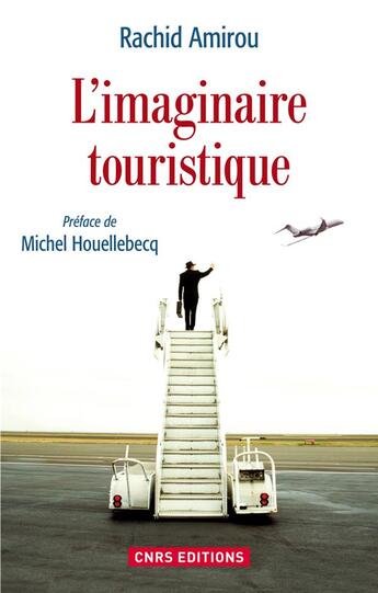 Couverture du livre « L'imaginaire touristique » de Rachid Amirou aux éditions Cnrs