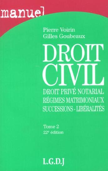 Couverture du livre « Manuel de droit civil 2 » de Voirin/Goubeaux aux éditions Lgdj