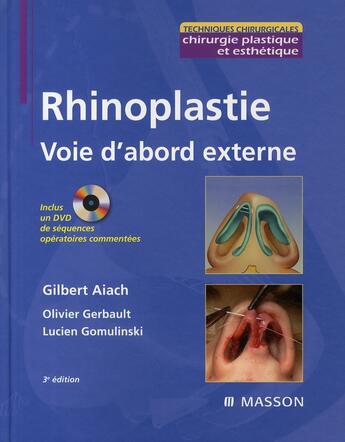 Couverture du livre « Rhinoplastie ; voie d'abord externe (3e édition) » de Gilbert Aiach aux éditions Elsevier-masson