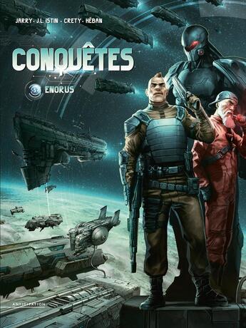 Couverture du livre « Conquêtes Tome 5 : enorus » de Nicolas Jarry et Olivier Heban et Stephane Crety aux éditions Soleil