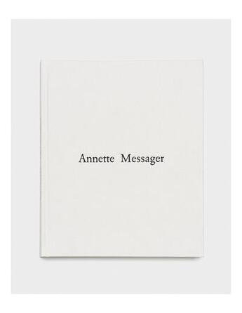 Couverture du livre « Annette Messager, comme si » de Annette Messager et Marie-Amelie Senot aux éditions Dilecta