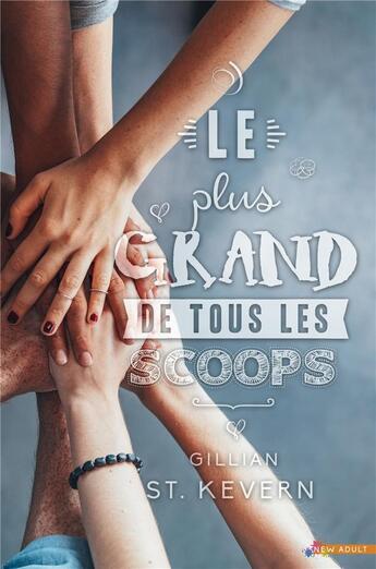 Couverture du livre « Le plus grand de tous les scoops » de St Kevern Gillian aux éditions Teen Spirit