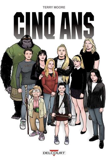 Couverture du livre « Cinq ans » de Terry Moore aux éditions Delcourt