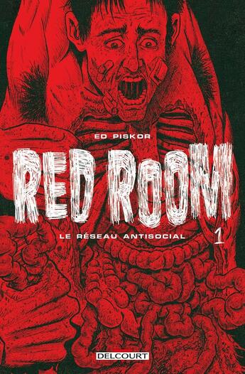 Couverture du livre « Red room Tome 1 » de Ed Piskor aux éditions Delcourt