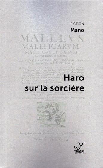 Couverture du livre « Haro sur la sorcière » de Ma-No aux éditions Vibration