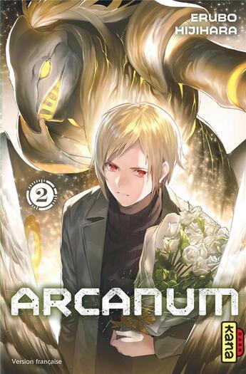 Couverture du livre « Arcanum Tome 2 » de Erubo Hijihara aux éditions Kana