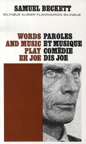 Couverture du livre « Paroles et musique ; comédie ; dis Joe » de Samuel Beckett aux éditions Aubier