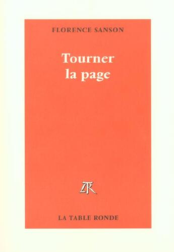 Couverture du livre « Tourner la page » de Sanson Florence aux éditions Table Ronde