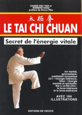 Couverture du livre « Le tai chi chuan » de Fassi aux éditions De Vecchi