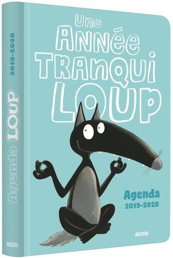 Couverture du livre « Agenda du loup - une annee tranquiloup » de Orianne Lallemand/El aux éditions Philippe Auzou