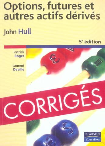 Couverture du livre « Corriges options, futures et autres actifs derives 5e edition » de John Hull aux éditions Pearson