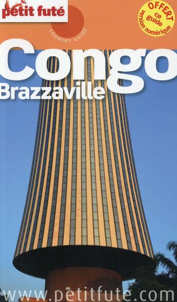 Couverture du livre « GUIDE PETIT FUTE ; COUNTRY GUIDE ; congo-Brazzaville (édition 2015) » de  aux éditions Le Petit Fute