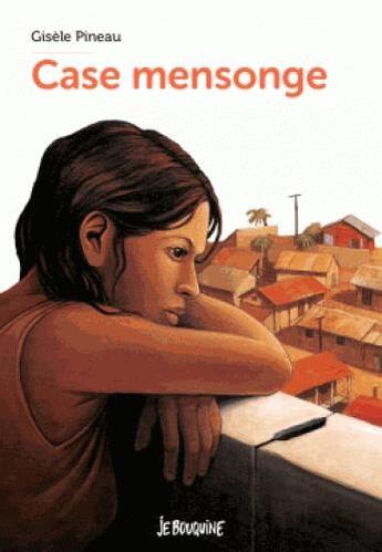 Couverture du livre « Case mensonge » de Gisele Pineau aux éditions Bayard Jeunesse