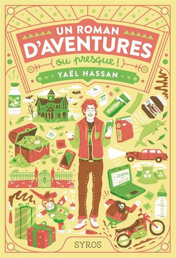 Couverture du livre « Un roman d'aventures (ou presque) » de Yael Hassan aux éditions Syros