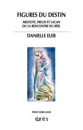 Couverture du livre « Figure du destin » de Danielle Eleb aux éditions Eres