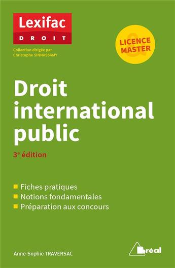 Couverture du livre « Droit internationnal public ; licence & master (3e édition) » de Anne-Sophie Michon-Traversac aux éditions Breal