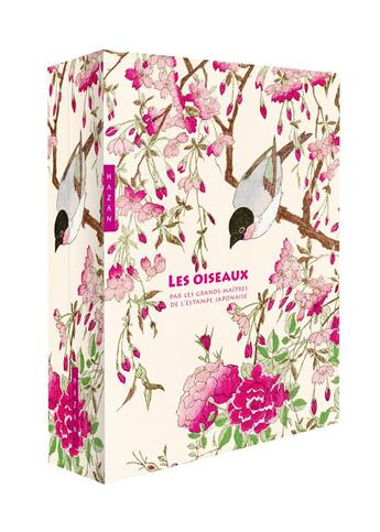 Couverture du livre « Les oiseaux par les grands maîtres de l'estampe japonaise » de Anne Sefrioui aux éditions Hazan