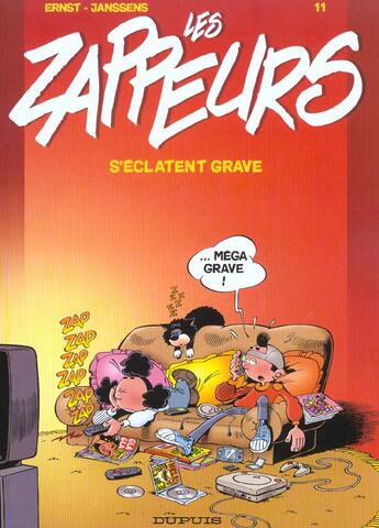 Couverture du livre « LES ZAPPEURS S'ECLATENT GRAVE » de Ernst Janssens aux éditions Dupuis